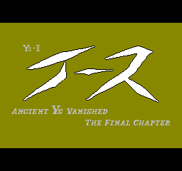 Ys II - Ancient Ys Vanished - The Final Chapter (Japan) Title Screen